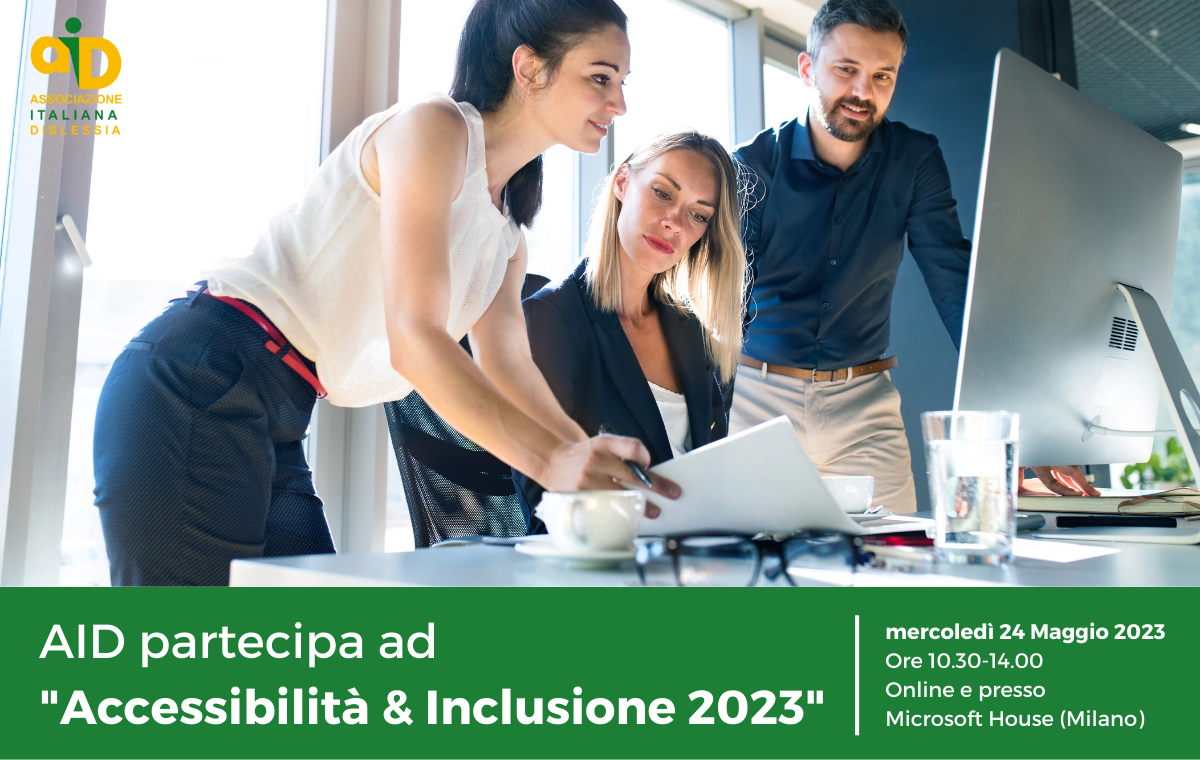 Con un intervento della Vicepresidente Antonella Trentin, AID sarà presente all'edizione 2023 di "Accessibilità e Inclusione"