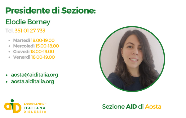 Elodie Borney è la nuova Presidente della Sezione AID di Aosta. Ecco i suoi propositi per le future attività e i recapiti per contattare la Sezione.