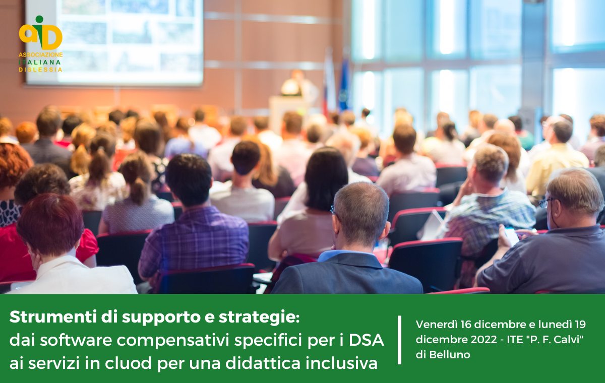 Strumenti di supporto e strategie: dai software compensativi specifici per i DSA ai servizi in cluod per una didattica inclusiva