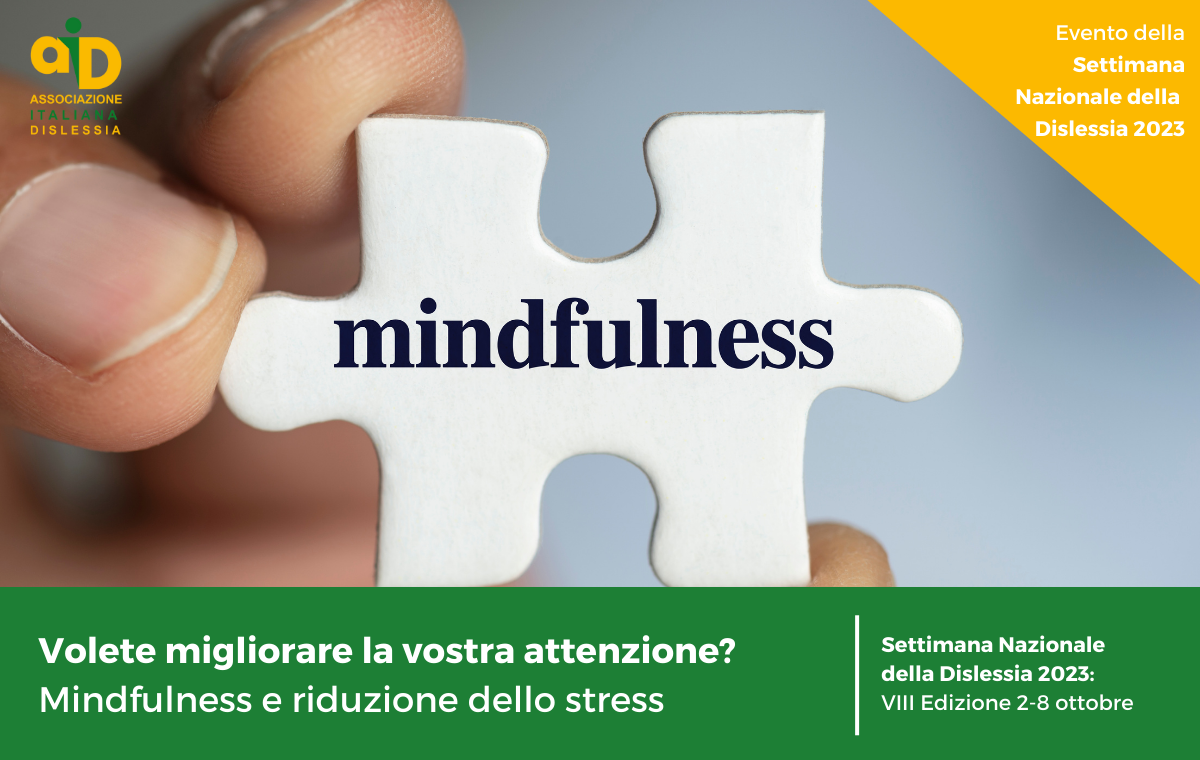 Volete migliorare la vostra attenzione? Mindfulness e riduzione dello stress