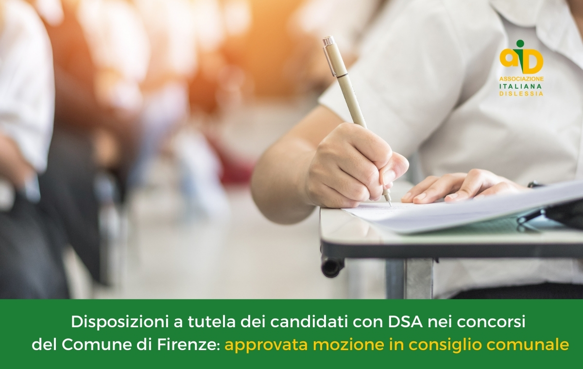 Tutela di candidati con DSA nei concorsi del Comune di Firenze: mozione approvata in consiglio comunale