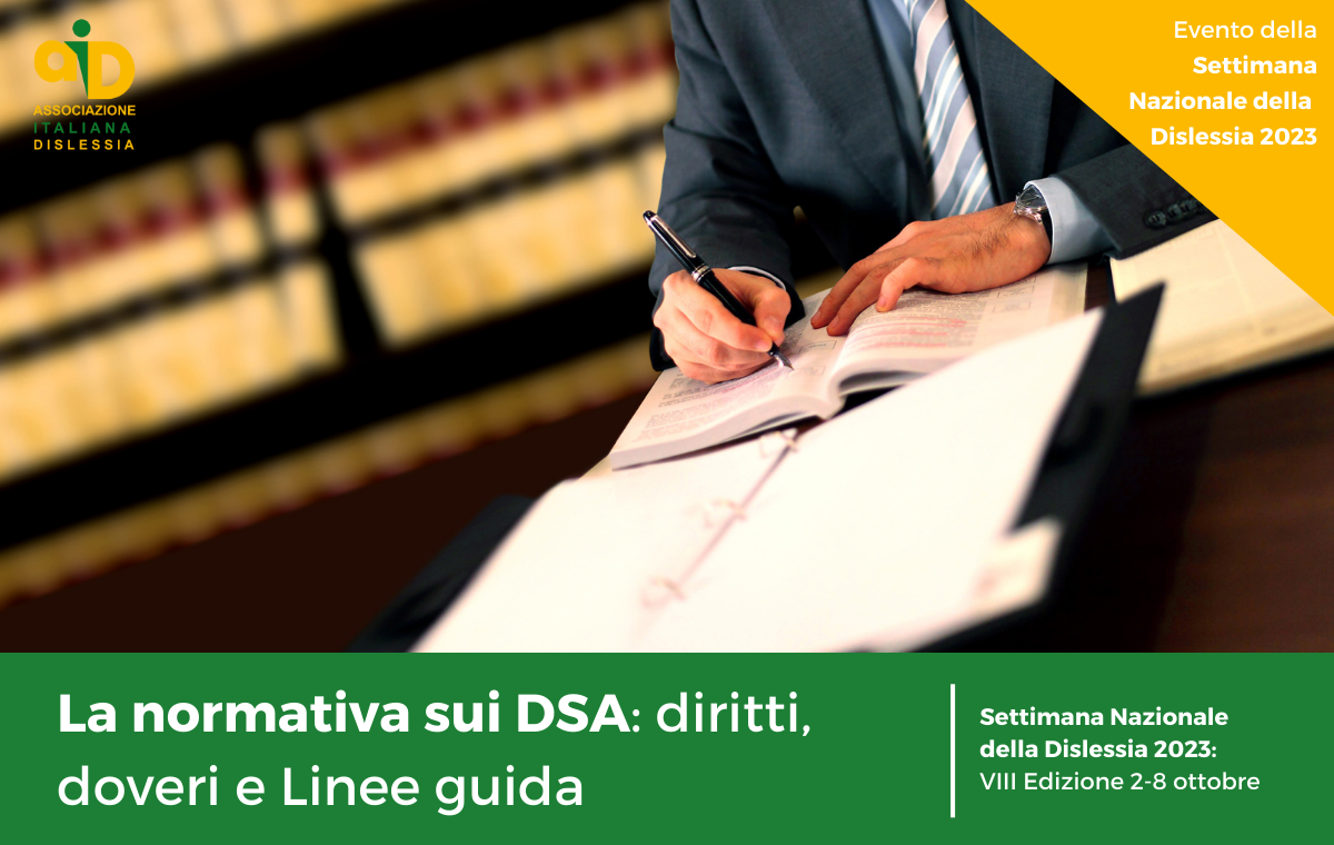 La normativa sui DSA: diritti, doveri e Linee guida