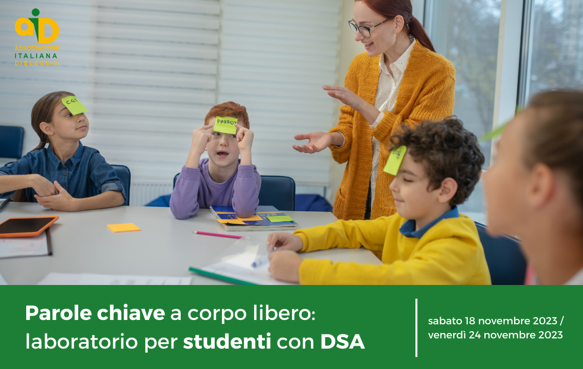 Per promuovere l'autonomia, la partecipazione e l’integrazione degli studenti con DSA e stimolare l’apprendimento e lo studio in maniera coinvolgente, la sezione AID di Livorno promuove un laboratorio gratuito con Tutor specializzati.