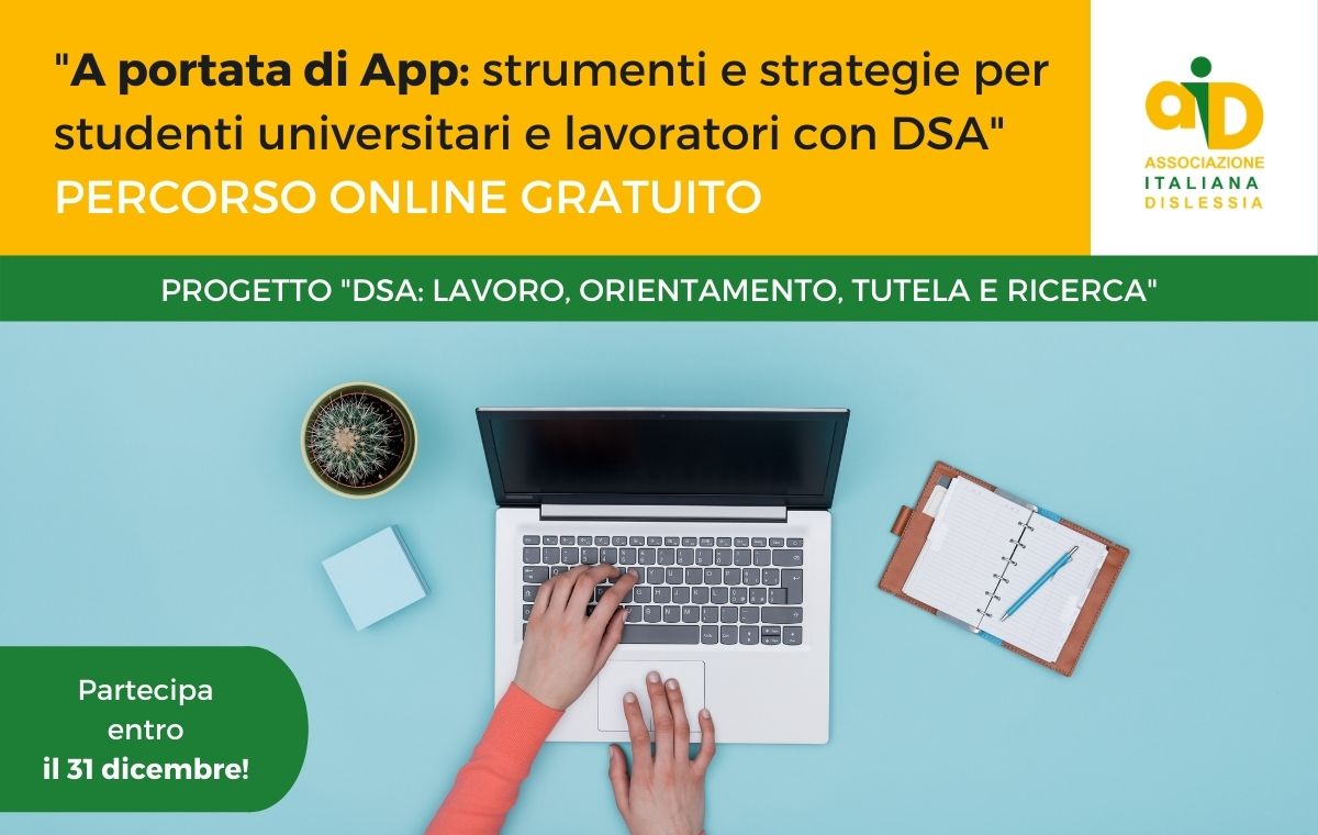 A portata di App: strumenti e strategie per studenti universitari e lavoratori con DSA