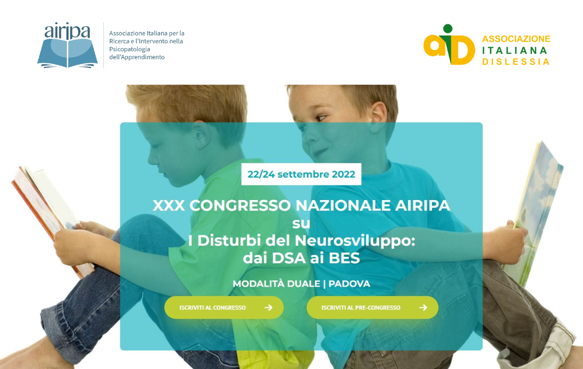 I disturbi del neurosviluppo: dai DSA ai BES - Congresso Nazionale AIRIPA