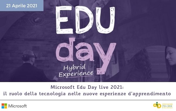 Microsoft Edu Day live 2021: il ruolo della tecnologia nelle nuove esperienze d’apprendimento 