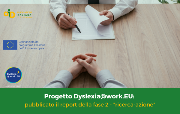 Dyslexia@work.EU: il livello di conoscenza e competenza sui DSA nelle imprese e nelle agenzie per il lavoro in Europa