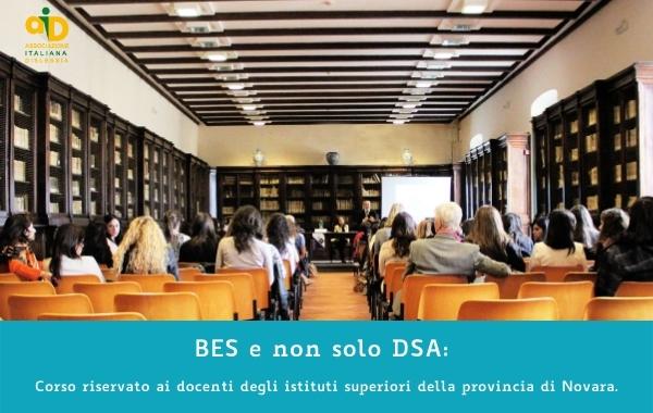 La sezione AID di Novara, con il patrocinio della Provincia di Novara, organizza un corso riservato ai docenti degli istituti superiori della provincia di Novara