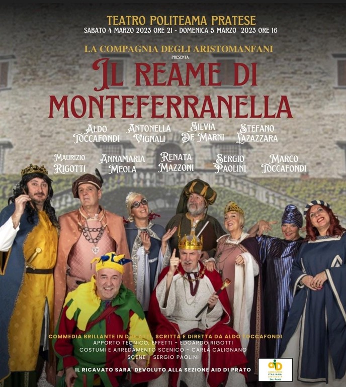 "Il Reame di Monteferranella": il ricavato dello spettacolo sarà devoluto alla sezione AID di Prato