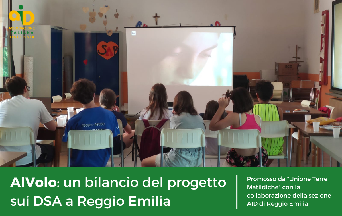 Si è concluso alla fine dello scorso giugno il progetto "AlVolo", promosso da "Unione Terre Matildiche" con la collaborazione, per il secondo anno consecutivo, della sezione AID di Reggio Emilia. Ecco un bilancio dell'iniziativa.