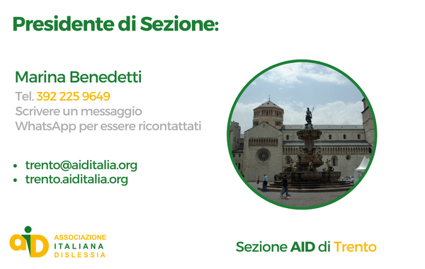 Marina Benedetti è la nuova Presidente della Sezione AID di Trento. Ecco i suoi propositi per le future attività e i recapiti per contattare la Sezione.